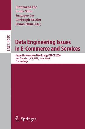 Lee / Shim / Bussler |  Data Engineering Issues in E-Commerce and Services | Buch |  Sack Fachmedien