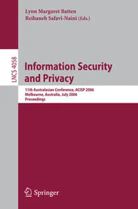 Batten / Safavi-Naini |  Information Security and Privacy | eBook | Sack Fachmedien