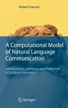 Hausser | A Computational Model of Natural Language Communication | E-Book | sack.de