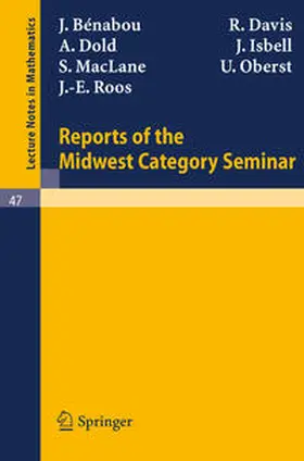 Benabou / Davis / Dold |  Reports of the Midwest Category Seminar I | eBook | Sack Fachmedien