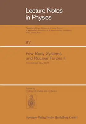 Zingl / Haftel / Zankel | Few Body Systems and Nuclear Forces II | E-Book | www.sack.de