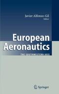 Alfonso-Gil |  European Aeronautics | eBook | Sack Fachmedien