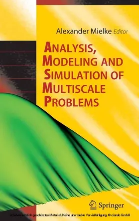 Mielke |  Analysis, Modeling and Simulation of Multiscale Problems | eBook | Sack Fachmedien