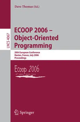 Thomas |  ECOOP 2006 - Object-Oriented Programming | eBook | Sack Fachmedien