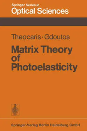 Theocaris / Gdoutos |  Matrix Theory of Photoelasticity | eBook | Sack Fachmedien