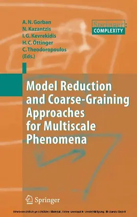 Gorban / Kazantzis / Kevrekidis | Model Reduction and Coarse-Graining Approaches for Multiscale Phenomena | E-Book | www.sack.de