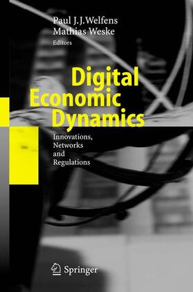 Weske / Welfens | Digital Economic Dynamics | Buch | 978-3-540-36029-2 | sack.de