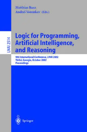 Baaz / Voronkov | Logic for Programming, Artificial Intelligence, and Reasoning | E-Book | sack.de