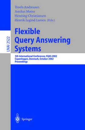 Andreasen / Motro / Christiansen | Flexible Query Answering Systems | E-Book | sack.de