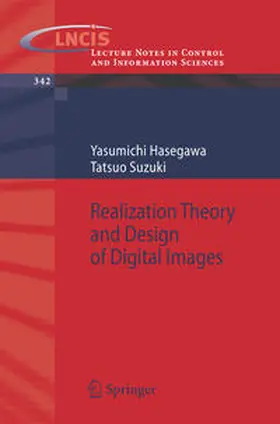 Hasegawa / Suzuki |  Realization Theory and Design of Digital Images | eBook | Sack Fachmedien