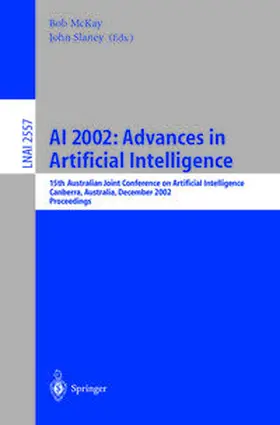 McKay / Slaney | AI 2002: Advances in Artificial Intelligence | E-Book | sack.de