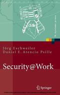 Eschweiler / Atencio Psille |  Security@Work | eBook | Sack Fachmedien