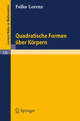 Lorenz |  Quadratische Formen über Körpern | eBook | Sack Fachmedien