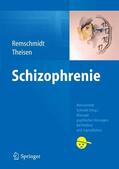 Remschmidt / Theisen |  Schizophrenie | eBook | Sack Fachmedien