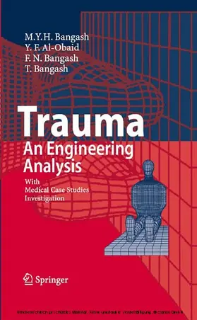 Al-Obaid / Bangash | Trauma - An Engineering Analysis | E-Book | sack.de
