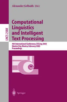 Gelbukh | Computational Linguistics and Intelligent Text Processing | E-Book | sack.de