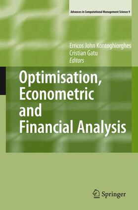 Gatu / Kontoghiorghes | Optimisation, Econometric and Financial Analysis | Buch | 978-3-540-36625-6 | sack.de