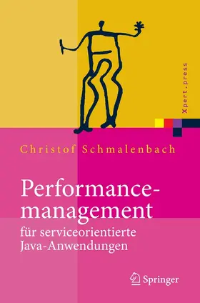 Schmalenbach |  Performancemanagement für serviceorientierte Java-Anwendungen | eBook | Sack Fachmedien