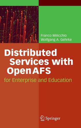 Milicchio / Gehrke |  Distributed Services with OpenAFS | eBook | Sack Fachmedien