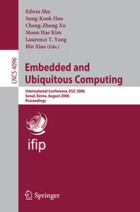 Sha / Han / Xu | Embedded and Ubiquitous Computing | E-Book | sack.de