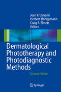 Krutmann / Hönigsmann / Elmets |  Dermatological Phototherapy and Photodiagnostic Methods | eBook | Sack Fachmedien