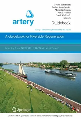 Bothmann / Kerndlmaier / Koffeman |  A Guidebook for Riverside Regeneration | eBook | Sack Fachmedien