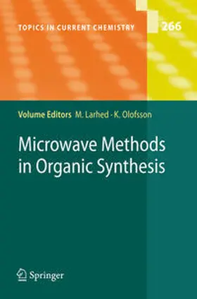Larhed / Olofsson | Microwave Methods in Organic Synthesis | E-Book | sack.de