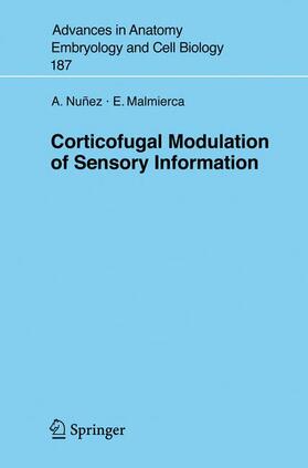 Malmierca / Nuñez |  Corticofugal Modulation of Sensory Information | Buch |  Sack Fachmedien