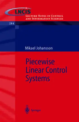 Johansson | Piecewise Linear Control Systems | E-Book | sack.de