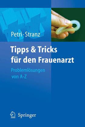 Petri / Stranz | Tipps und Tricks für den Frauenarzt | E-Book | sack.de
