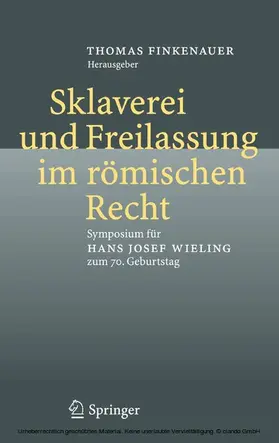 Finkenauer | Sklaverei und Freilassung im römischen Recht | E-Book | sack.de