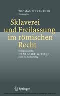 Finkenauer |  Sklaverei und Freilassung im römischen Recht | eBook | Sack Fachmedien