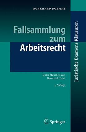 Boemke | Fallsammlung zum Arbeitsrecht | Buch | 978-3-540-36980-6 | sack.de