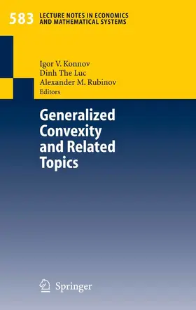 Konnov / Luc / Rubinov |  Generalized Convexity and Related Topics | eBook | Sack Fachmedien