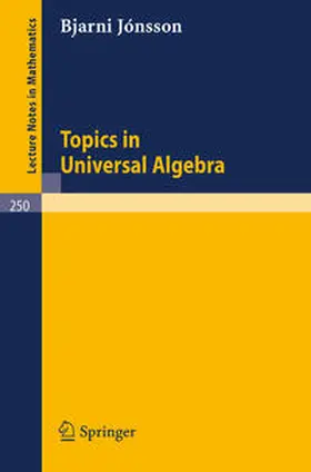 Jonsson | Topics in Universal Algebra | E-Book | sack.de
