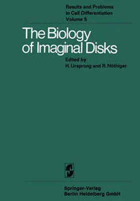 Ursprung / Nöthiger |  The Biology of Imaginal Disks | eBook | Sack Fachmedien