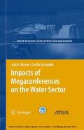 Biswas / Tortajada |  Impacts of Megaconferences on the Water Sector | eBook | Sack Fachmedien