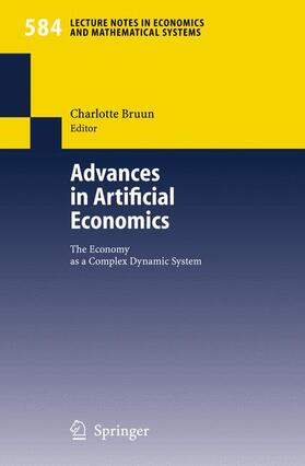 Bruun | Advances in Artificial Economics | Buch | 978-3-540-37247-9 | sack.de