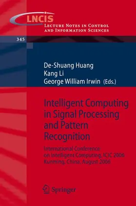Irwin / Huang |  Intelligent Computing in Signal Processing and Pattern Recognition | Buch |  Sack Fachmedien