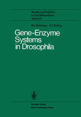 Dickinson / Sullivan |  Gene-Enzyme Systems in Drosophila | eBook | Sack Fachmedien