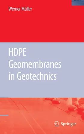 Müller |  HDPE Geomembranes in Geotechnics | eBook | Sack Fachmedien