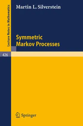 Silverstein |  Symmetric Markov Processes | eBook | Sack Fachmedien