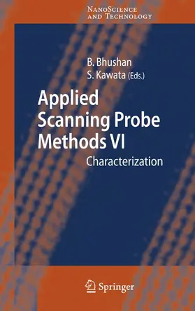 Bhushan / Kawata | Applied Scanning Probe Methods VI | E-Book | www.sack.de