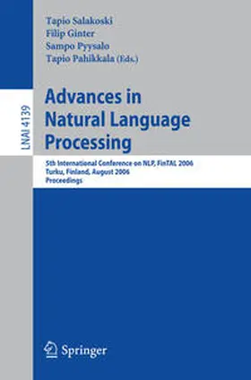 Salakoski / Ginter / Pyysalo |  Advances in Natural Language Processing | eBook | Sack Fachmedien
