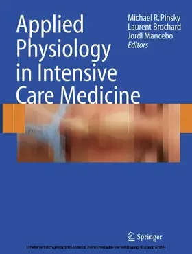 Pinsky / Brochard / Mancebo | Applied Physiology in Intensive Care Medicine | E-Book | sack.de
