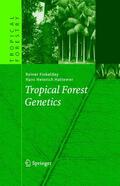 Finkeldey / Hattemer |  Tropical Forest Genetics | eBook | Sack Fachmedien