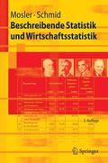 Mosler / Schmid |  Beschreibende Statistik und Wirtschaftsstatistik | eBook | Sack Fachmedien