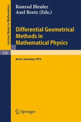 Bleuler / Reetz | Differential Geometrical Methods in Mathematical Physics | E-Book | sack.de