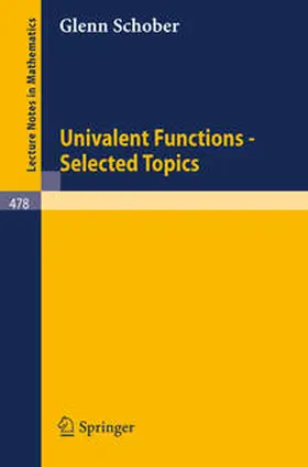 Schober |  Univalent Functions - Selected Topics | eBook | Sack Fachmedien
