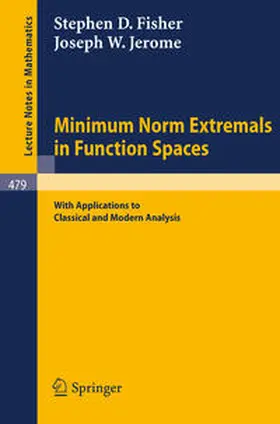 Fisher / Jerome | Minimum Norm Extremals in Function Spaces | E-Book | sack.de